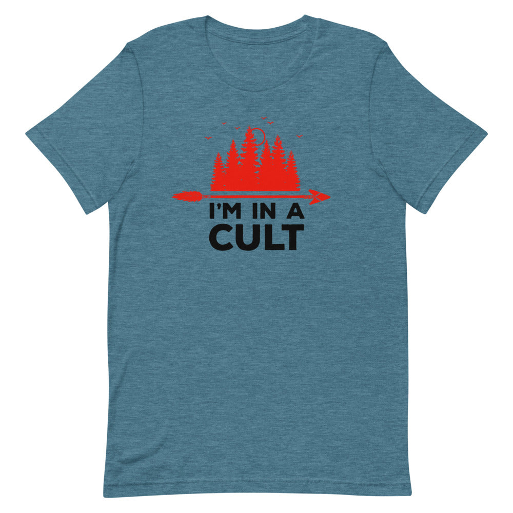 I'm in a Cult Tee